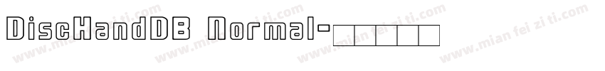 DiscHandDB Normal字体转换